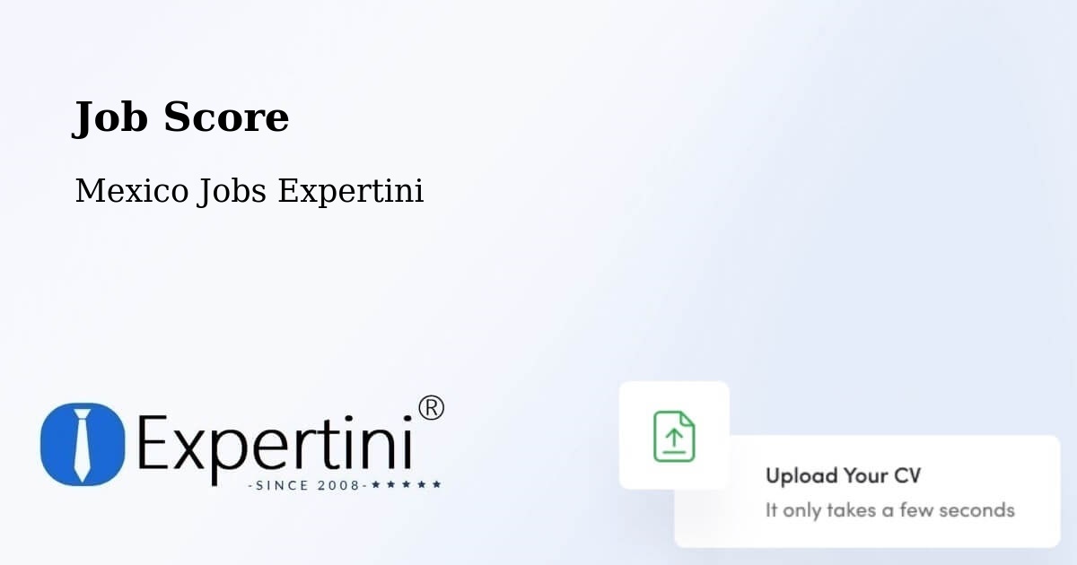 Job Score & Job Description Score Tool – Atlixtac - Mexico Jobs Expertini