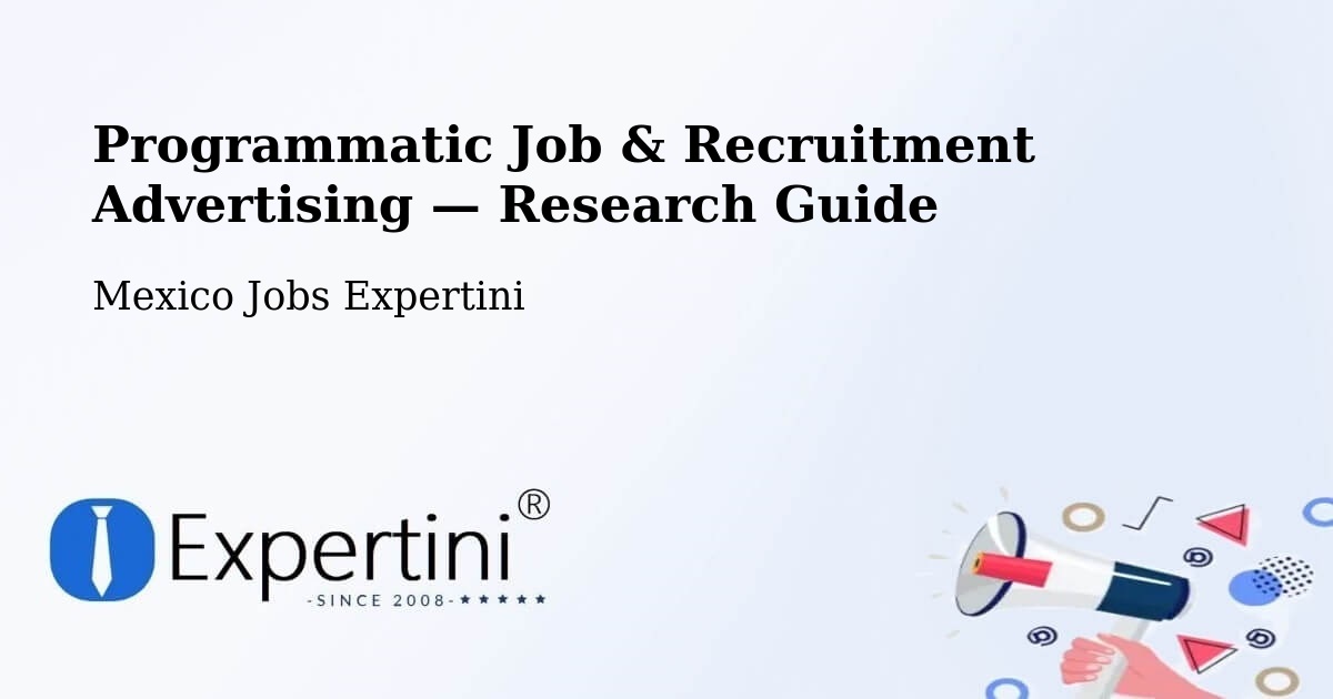 Programmatic Job & Recruitment Advertising — Research Guide – Atlixtac